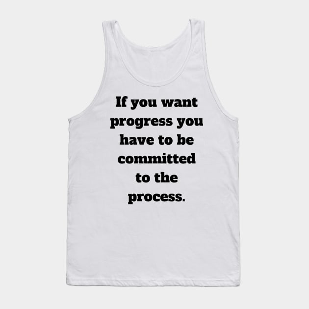 Progress Tank Top by Healed 